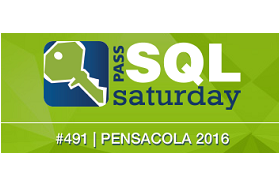  SQLSaturday=SQLSaturday #491=#491 Pensacola