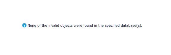 The result shows that none of the invalid objects were found in the database