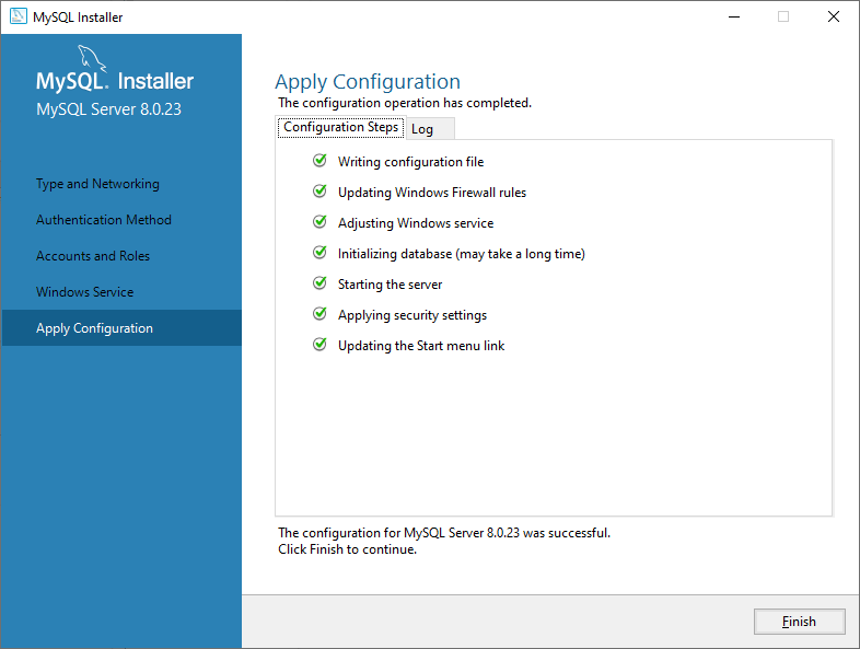 The configuration for MySQL Server was successful
