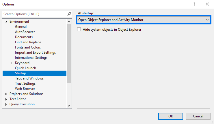 Select Open Object Explorer and Activity Monitor