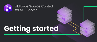 Basic Operations in dbForge Source Control for SQL Server