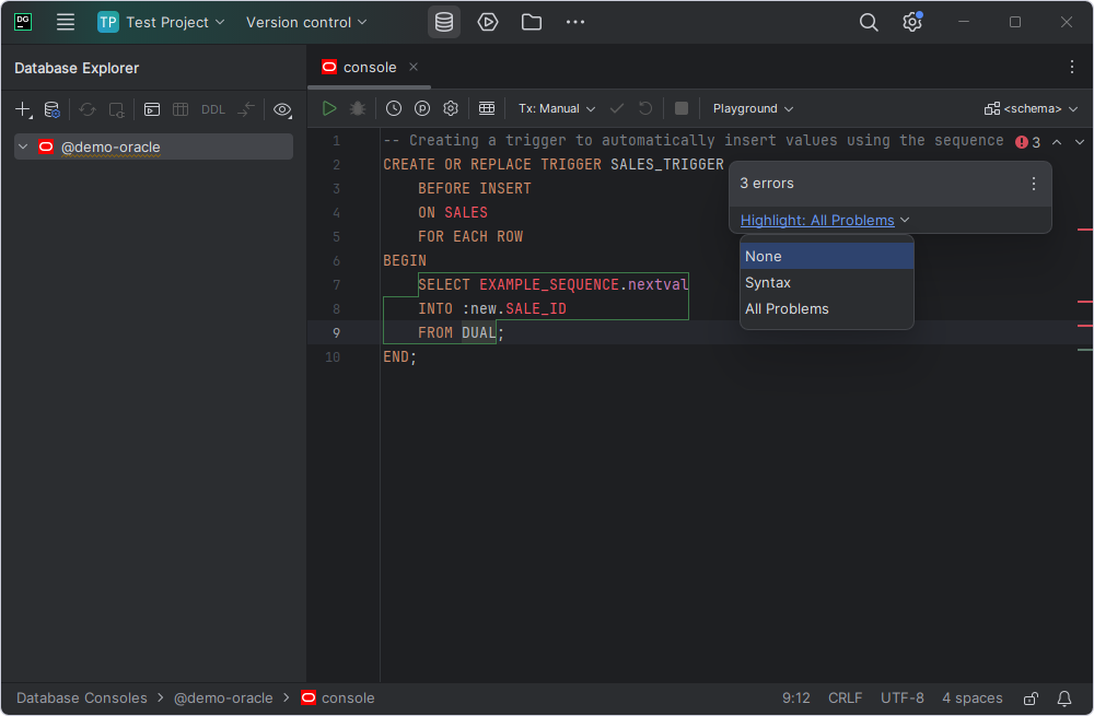 DataGrip SQL console is showing a PL/SQL trigger script with syntax errors highlighted, plus a menu for toggling problem highlighting options.