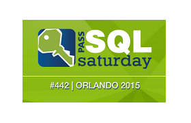 SQLSaturday #442 Orlando