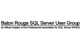 Baton Rouge SQL Server UG