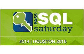 SQLSaturday #514 Houston