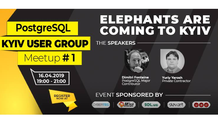  PostgreSQL Kyiv User Group Meetup #1