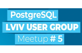PostgreSQL Lviv Meetup